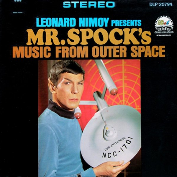 Leonard Nimoy - Leonard Nimoy Presents Mr Spock's Music From Outer Space FRONT