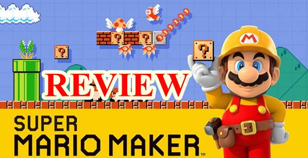 รีวิวเกม Super Mario Maker เกมที่มีฉากให้เล่นมากที่สุดในโลก