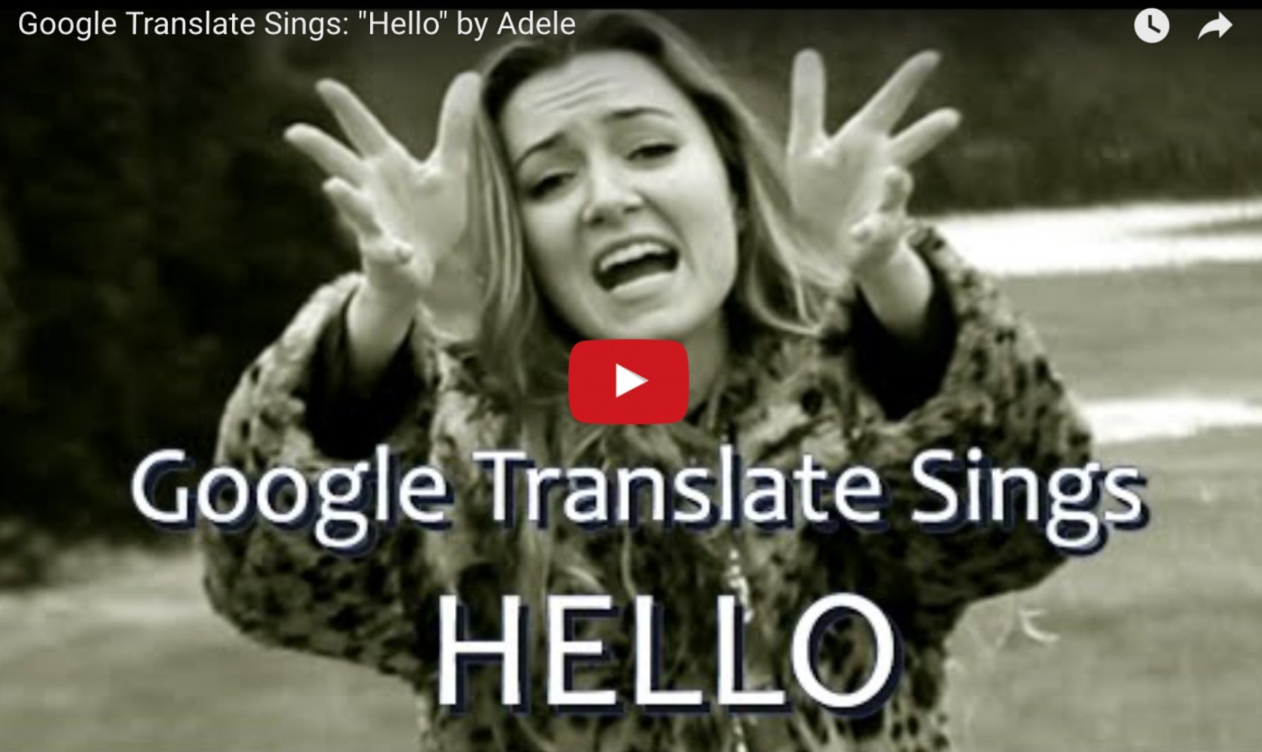 ถ้าให้ Google Translate แปลตามเพลง ‘Hello’ ของ Adele จะเป็นอย่างไร