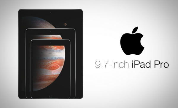 ลือ…iPad Pro ขนาด 9.7 นิ้ว อาจมีราคาแพงกว่า iPad Air 2 เสียอีก