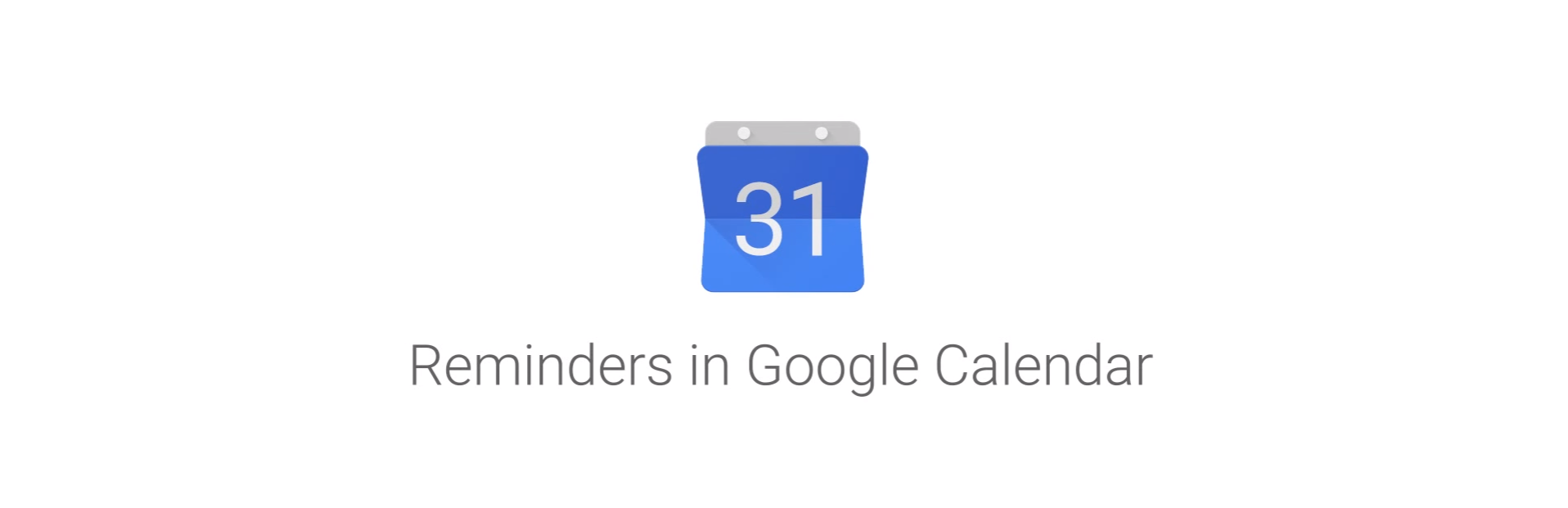 Reminders อุปกรณ์เตือนความจำบน Google Calendar มาบนเว็บไซต์แล้ว!!