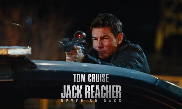 Tom Cruise กลับมาบู๊แหลกไม่เกรงใจใครอีกครั้งใน “Jack Reacher: Never Go Back”