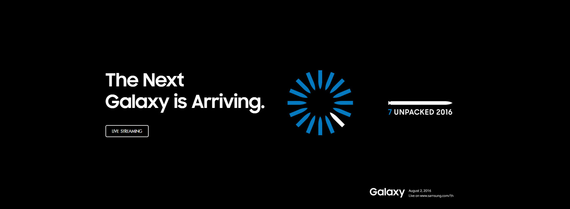เริ่มแล้ว!!! งาน Samsung Galaxy Unpacked 2016 เปิดตัว Galaxy Note 7 จาก Samsung