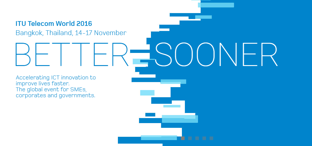พบนวัตกรรมการสื่อสารล้ำโลกในงาน ITU Telecom World จัดในไทย เข้าชมฟรี!