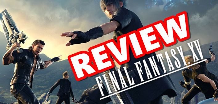 [รีวิวเกม] Final Fantasy XV ตำนาน RPG กลับมาอย่างยิ่งใหญ่แต่ไม่คลาสสิก