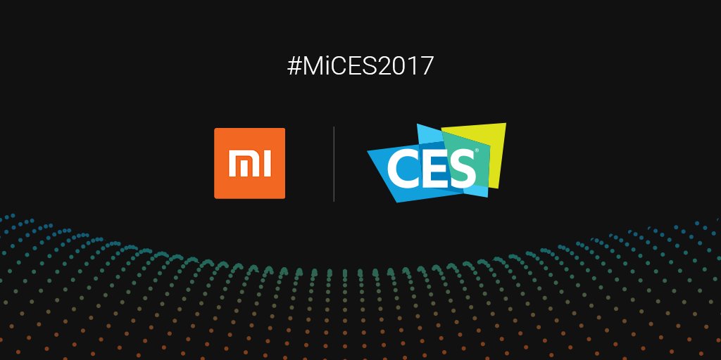 Xiaomi เตรียมเปิดตัวผลิตภัณฑ์ใหม่ ในงาน CES 2017 วันที่ 5 มกราคม ปีหน้า