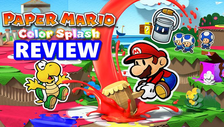 [รีวิวเกม] มาริโอฉบับ RPG “Paper Mario Color Splash” เกมสุดท้ายบน WiiU