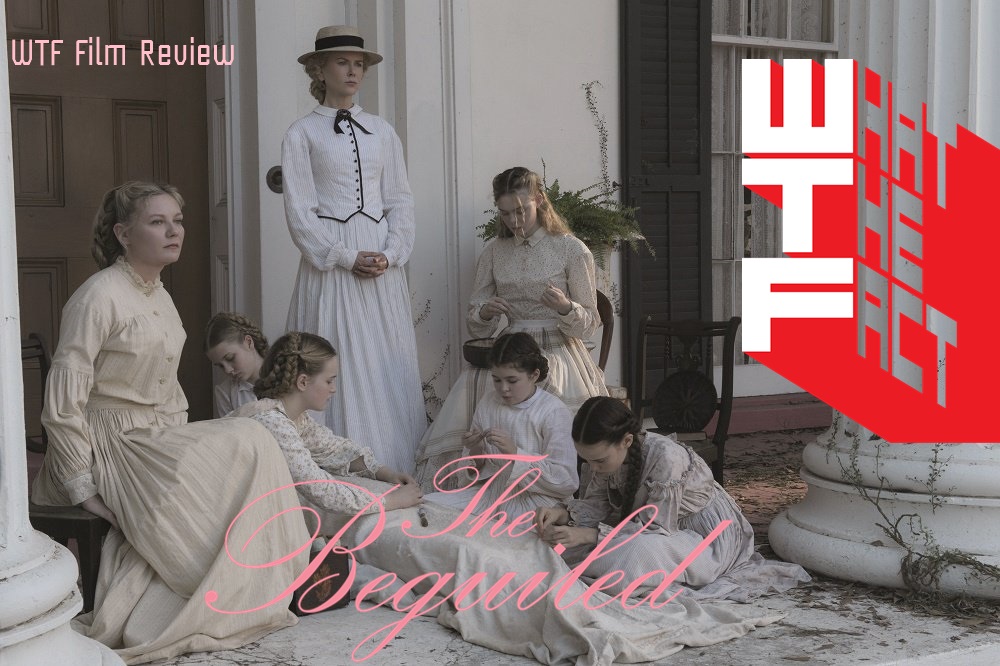 [รีวิว]The Beguiled เล่ห์ลวง พิศวาส ปรารถนา – หนังพิศวาสซาตานที่ทั้งระทึกและแก่นเซี้ยวชวนหมั่นเขี้ยวที่สุด