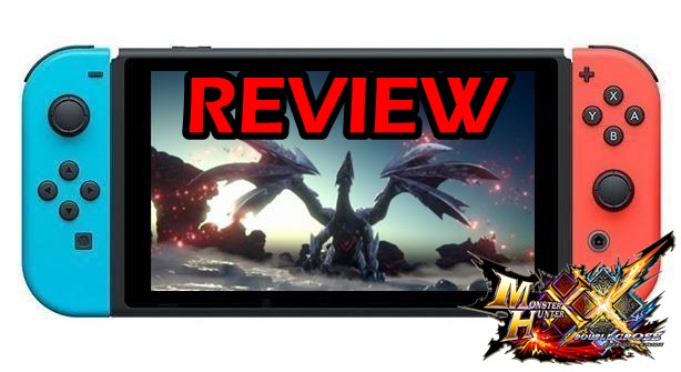 [รีวิวเกม] Monster Hunter XX Nintendo Switch Ver. การกลับมาของเกมล่าแย้ฉบับ HD