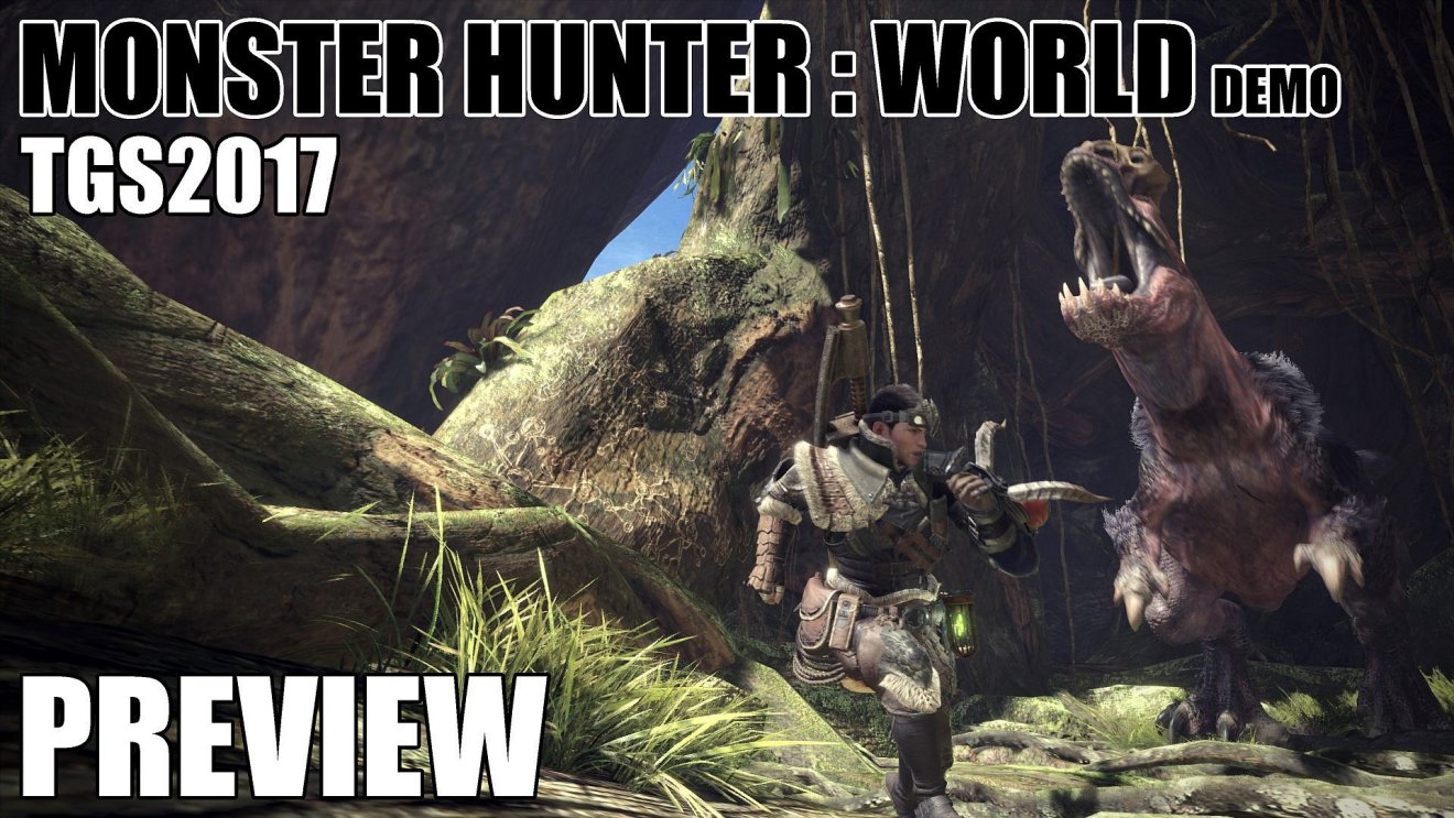 Preview : เดโม Monster Hunter : World จากงาน TGSBIG2017