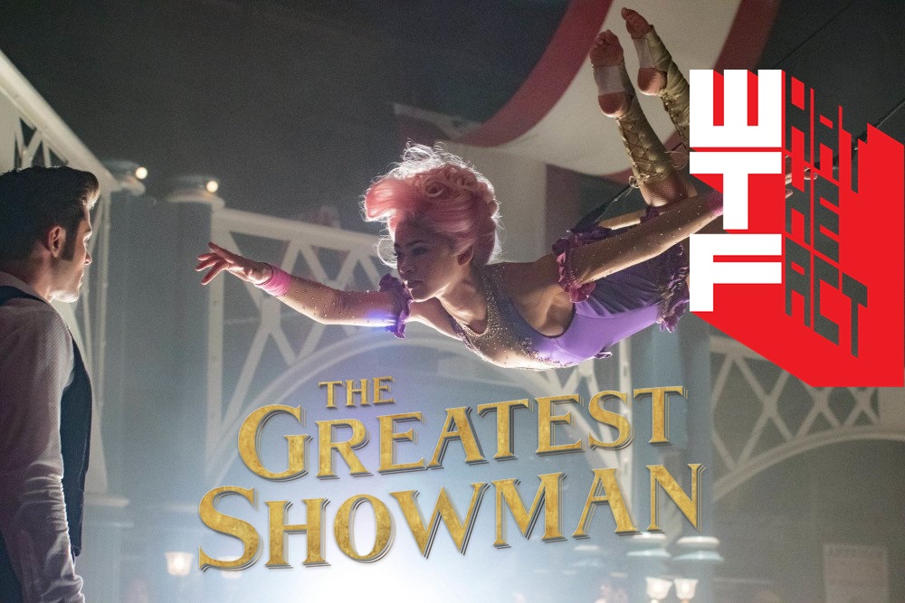 [รีวิว]The Greatest Showman โชว์แมนบันลือโลก – ที่สั่งให้ฉันไปต่อก็คือ ‘ความเชื่อ’ เท่านั้น