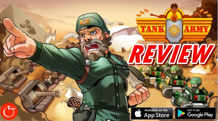 [รีวิวเกม] “Tank Army” เกมรถถังระบบสัมผัสฝีมือคนไทย (iOS ,android)