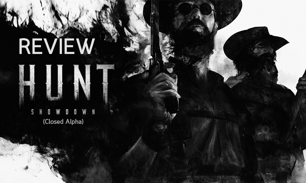 [รีวิวเกม] Hunt: Showdown (Closed Alpha) หนีผีพ้นก็เจอคนใจร้าย