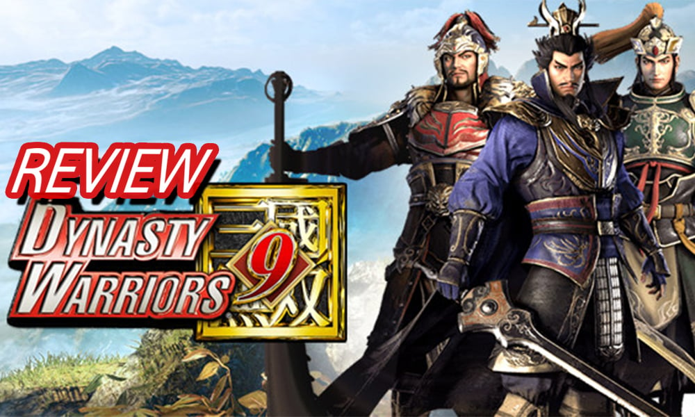 [รีวิวเกม] Dynasty Warriors 9: ดีอย่าง เสียอย่าง รอภาค 10 น่าจะลงตัว