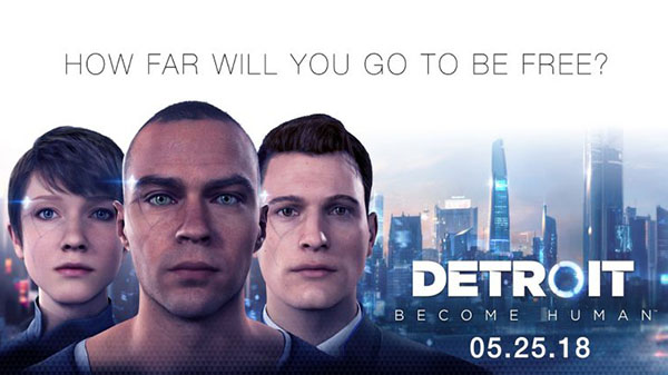 Sony เปิดตัวอย่างใหม่เกม Detroit: Become Human เปิด 3 ตัวละคร
