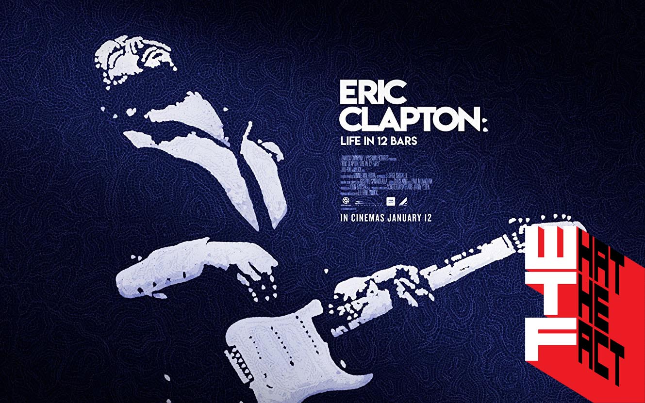 [รีวิว]Eric Clapton: Life in 12 Bars : กลั่นปัญหาชีวิตให้เป็นบทเพลง สารคดีสำหรับคนรักและศรัทธาในตัวเอริก แคลปตันเท่านั้น