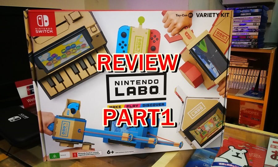 [รีวิวเกม] Nintendo Labo Part 1 คุ้มค่าหรือไม่กับของเล่นกล่องกระดาษราคาสูง !!