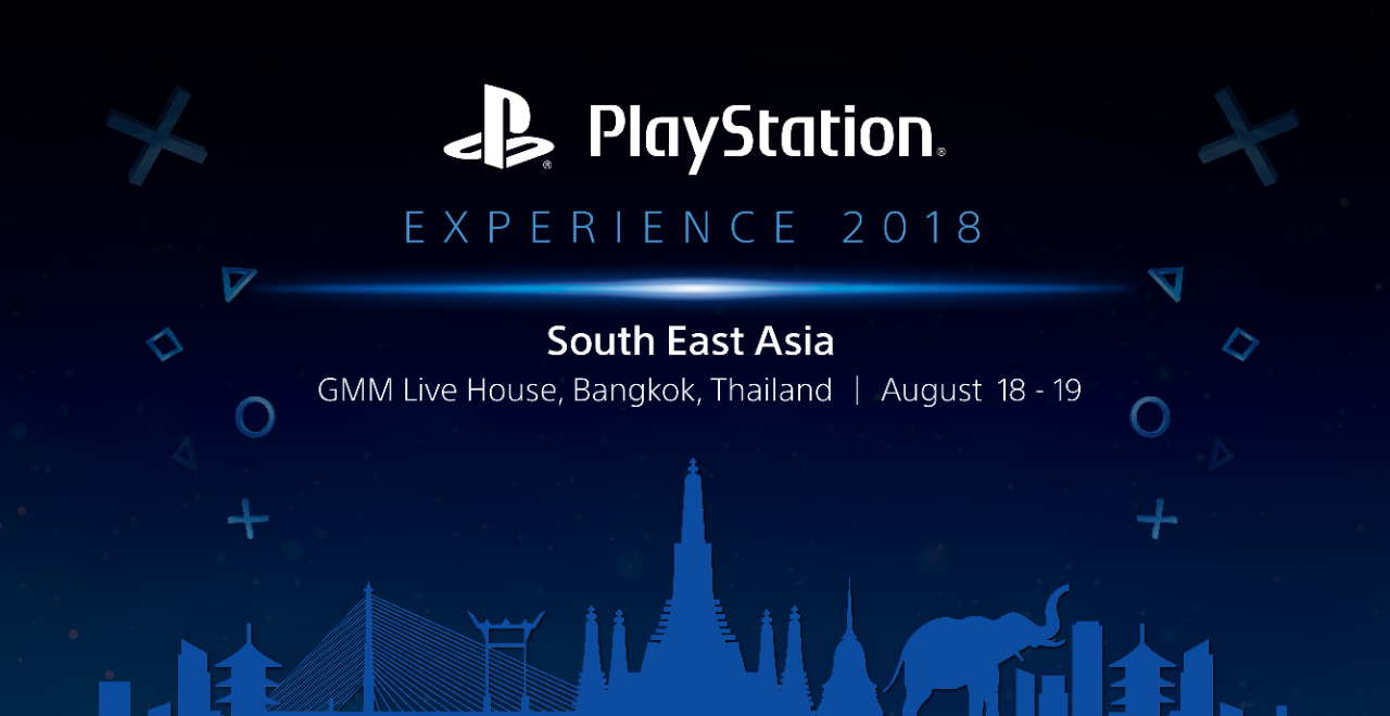 รายละเอียดตั๋วเข้าชมงาน PlayStation Experience 2018