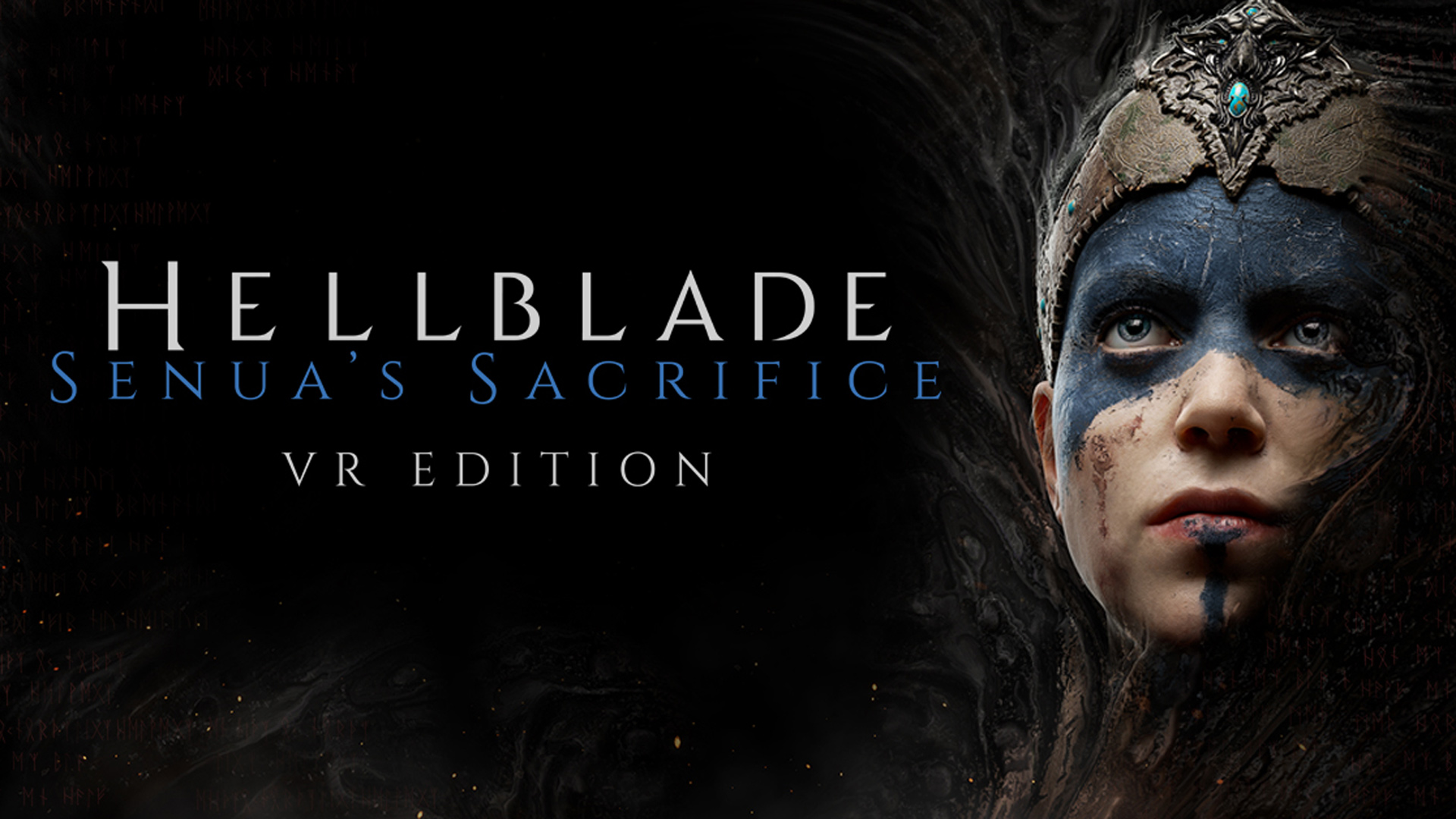 Hellblade: Senua’s Sacrifice VR Edition เตรียมวางจำหน่าย 31 กรกฎาคมนี้