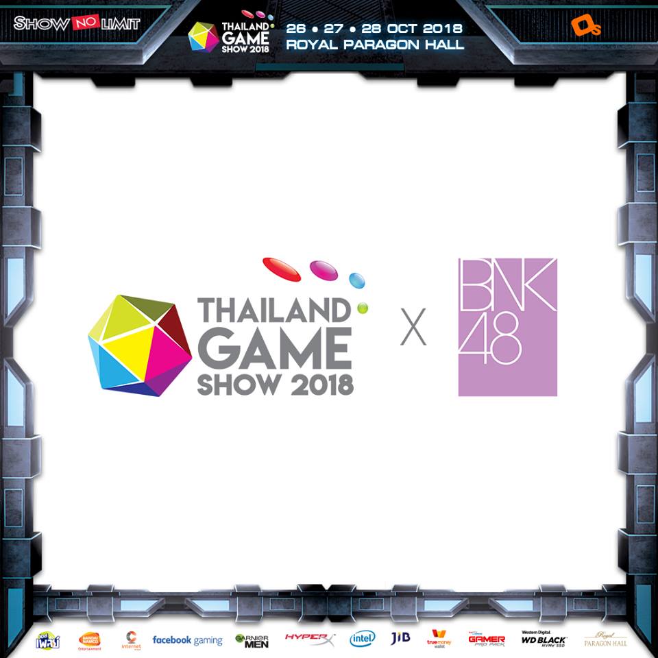 พบกับ Thailand Game Show 2018 x BNK48 จัดเต็มความสุขให้คุณตลอดทั้ง 3 วัน !!