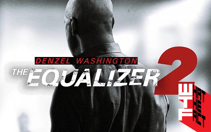 [รีวิว]The Equalizer 2 : เดนเซลในวัย 64 ยังไหวอยู่