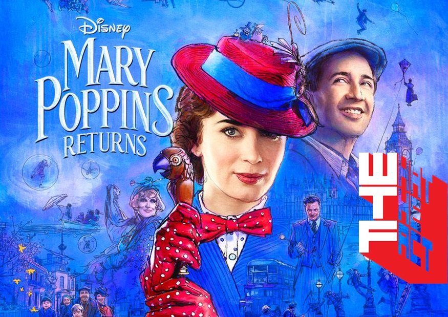 [รีวิว] Mary Poppins Returns – ทั้งร้อง ทั้งเต้น ใครไม่รักเอมิลี บลันต์ ก็บ้าแล้ว!