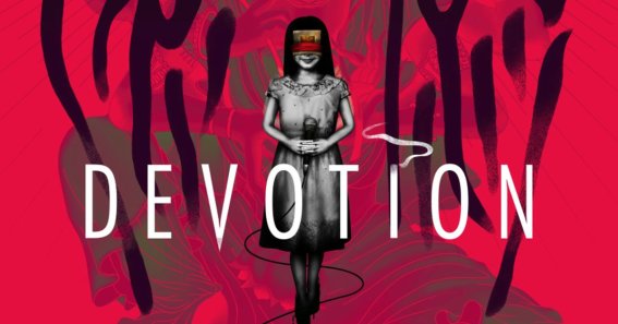 เกมสุดหลอน Devotion เตรียมวางจำหน่ายบน Steam 13 ก.พ.นี้