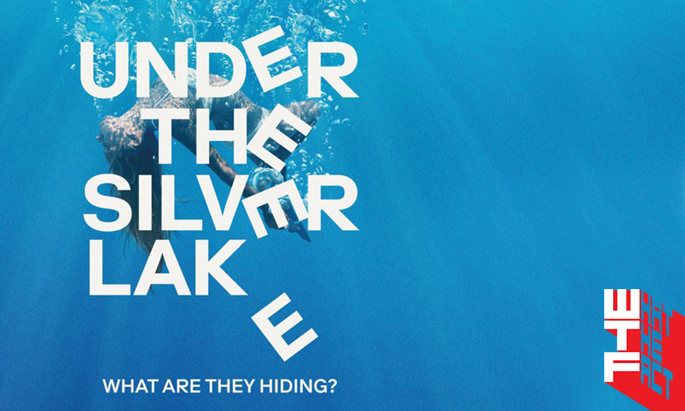 [รีวิว] Under the Silver Lake: เมา มัน จัง หนังชิงคานส์