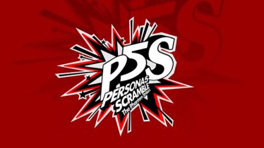 Atlus ประกาศ P5S คือ Persona 5 Scramble: The Phantom Strikers เเละเป็นการร่วมมือกับ Koei Tecmo