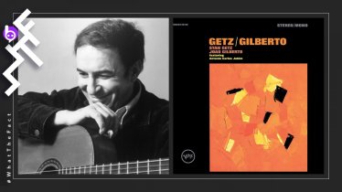 รำลึกบิดาแห่งบอสซาโนวา “ชูเอา ชิลเบร์ตู” (João Gilberto)  ผ่าน “Getz/Gilberto (1964)” เมื่อบอสซาโนว่ามาปะทะแจ๊ส  The Girl from Ipanema และ อัลบั้มแห่งปีรางวัลแกรมมี