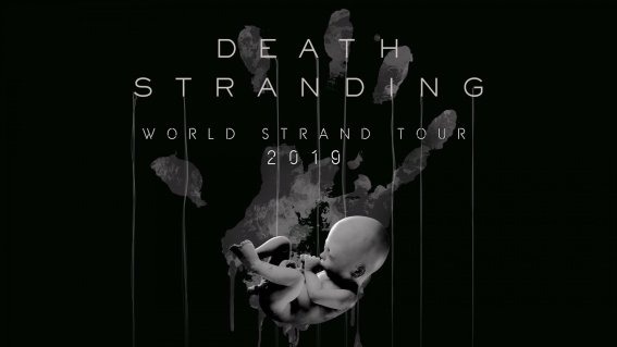 Death Stranding World Strand Tour 2019