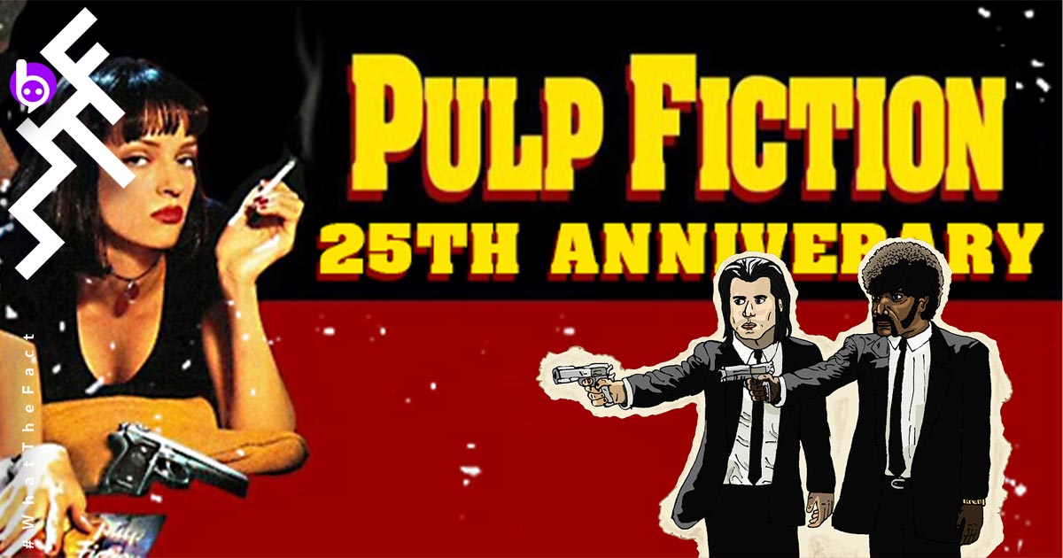25 ปี Pulp Fiction กับเบื้องลึก-เบื้องหลังมากมายที่น่าสนใจ