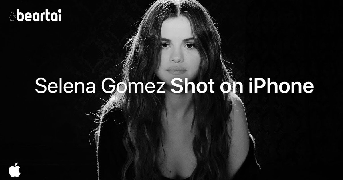 ดูกันหรือยัง! MV เพลงใหม่ของ Selena Gomez ที่ถูกถ่ายทำด้วย iPhone 11 Pro