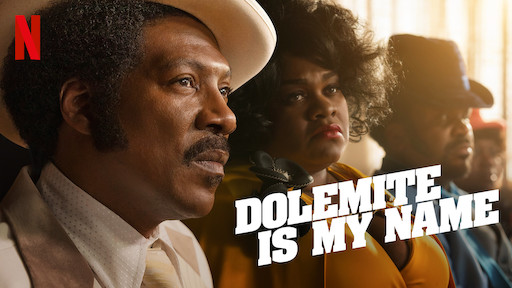 dolemite is my name ผลงานล่าสุดของเอ็ดดี้ เมอร์ฟีย์ กับ NETFLIX