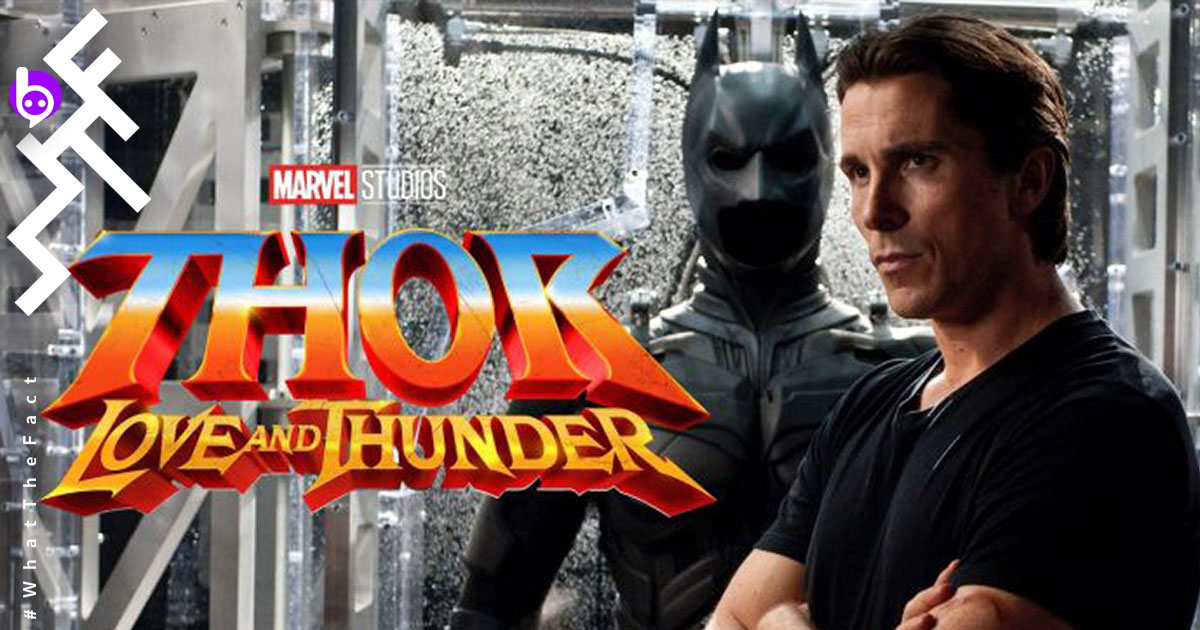 Christian Bale Thor: Love of Thunder
