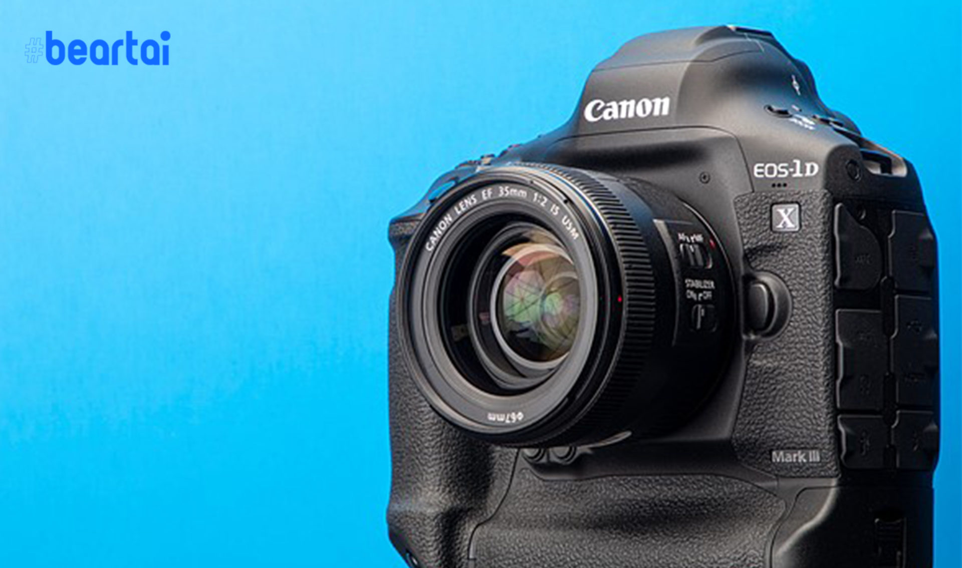 หลบไปรุ่นใหญ่มาแล้ว Canon เปิดตัว EOS-1D X Mark III มาพร้อมเซนเซอร์ใหม่ รองรับการถ่ายวิดีโอ RAW ถึง 5.5K