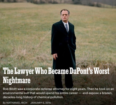 ร็อบ บิล็อตต์ ตัวจริงในบทความ The Lawyer Who Became DuPont's Worst Nightmare