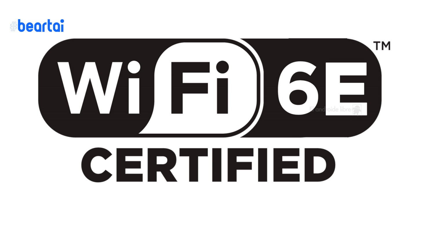 Wi-Fi Alliance เปิดตัว WiFi 6E ส่งข้อมูลได้เร็วขึ้นด้วยย่านความถี่ 6 GHz แล้วมันคืออะไร?