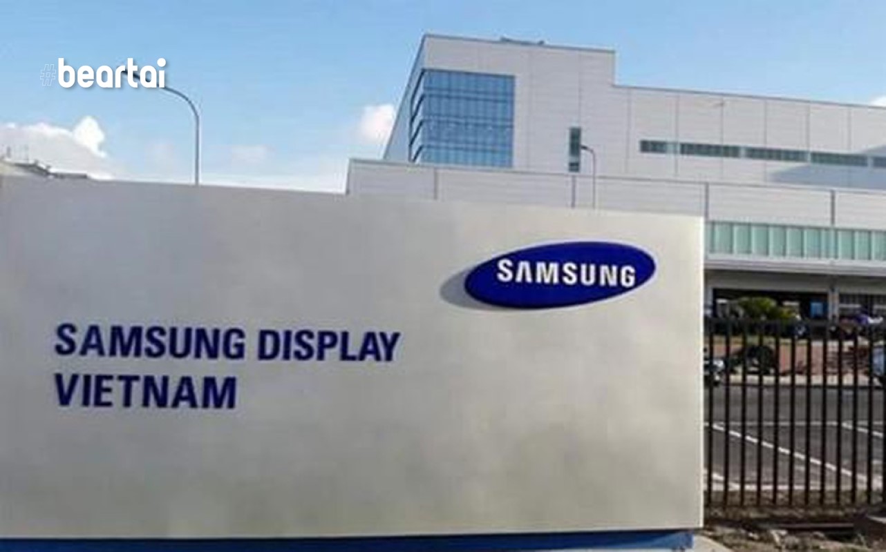 โรงงาน Samsung Display ในเวียดนาม