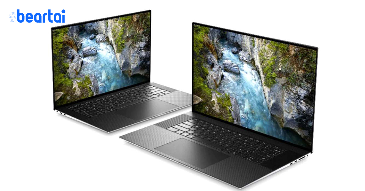 Dell เปิดตัวแล็ปท็อป XPS 15 รุ่นปรับปรุงสเปก และ XPS 17 ใหม่