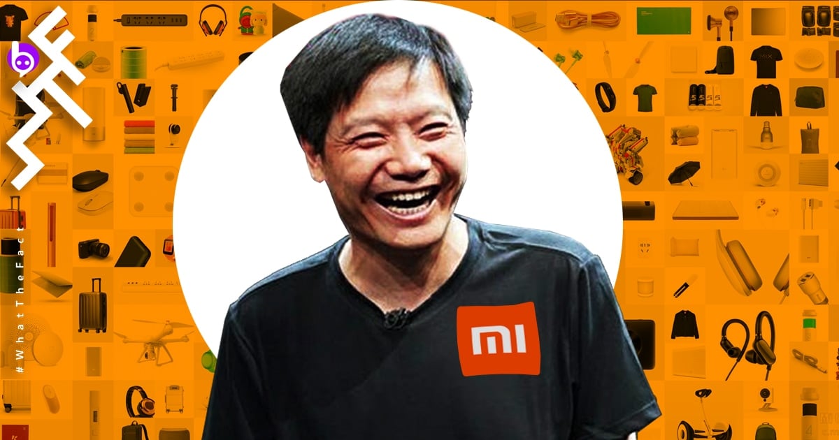 Xiaomi บริษัทที่ตั้งขึ้นจาก รักแท้ ความฝัน และภาพซ้อน สตีฟ จอบส์ ของชายที่ชื่อ “เหลยจุ่น”