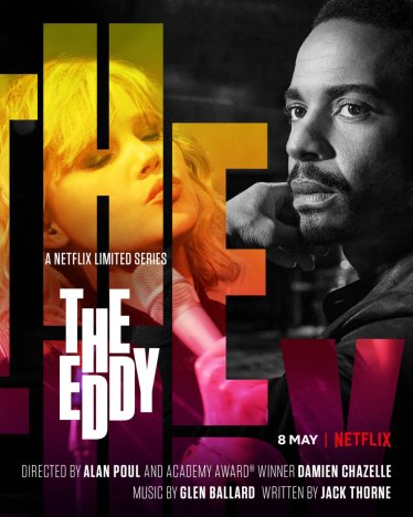 The Eddy คลับแจ๊สเมืองฝัน – ซีรีส์แจ๊สอาร์ต ๆ ของ เดเมียน ชาเซลล์