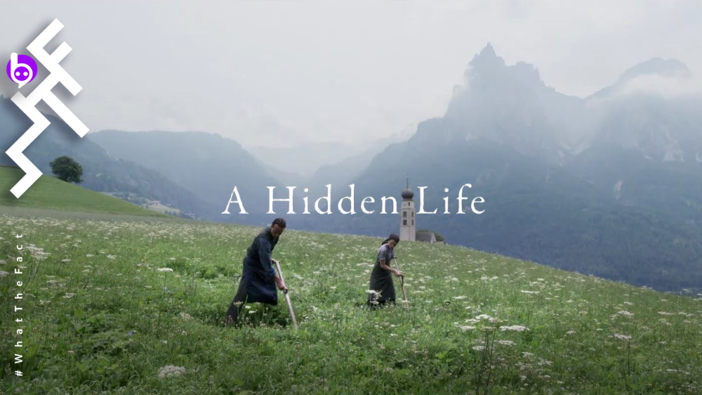 WHAT THE FACT รีวิว A Hidden Life