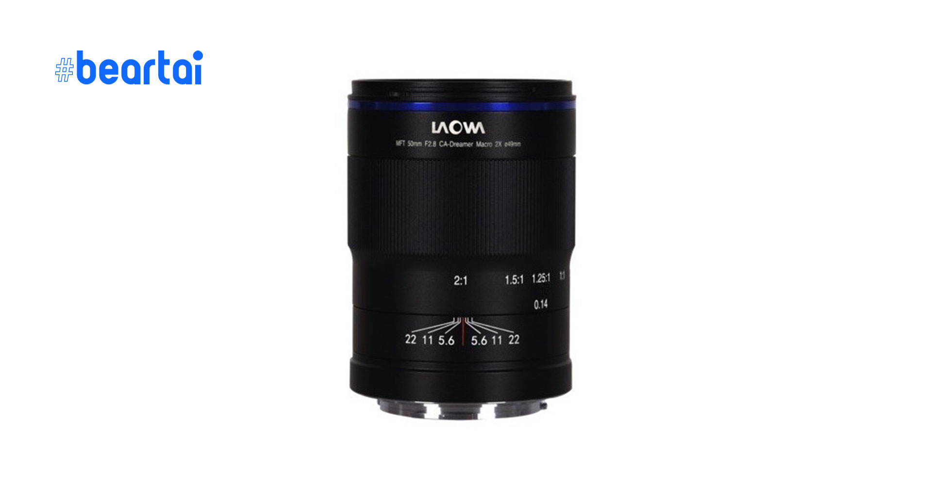 เผยข้อมูลหลุดเลนส์ใหม่จากค่าย Venus Optics ‘Laowa 50mm f/2.8 CA-Dreamer Macro 2X MFT’