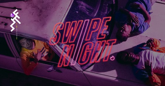 ปัดขวาก่อนโลกแตก: Tinder เปิดตัวซีรีส์อินเตอร์แอ็กทีฟเรื่องแรก Swipe Night