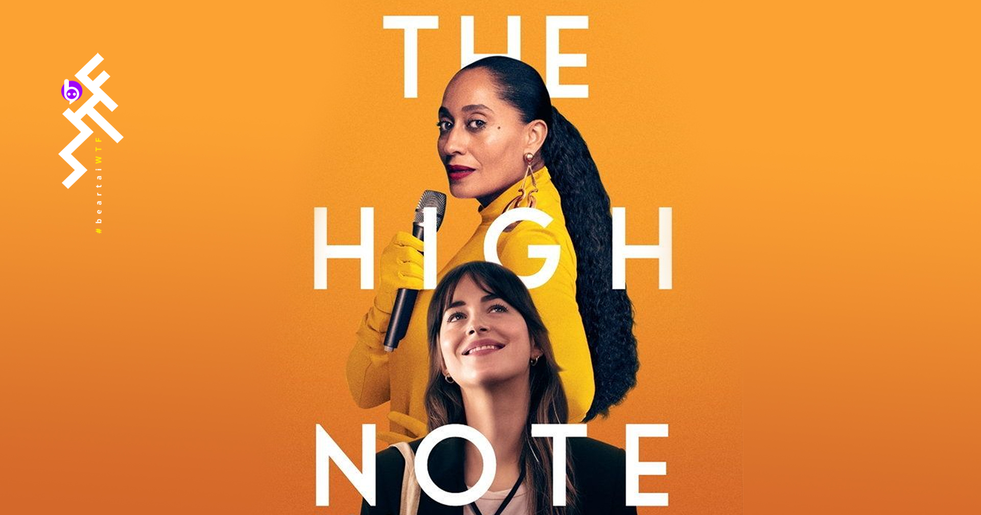 [รีวิว] The High Note: ดูเพลิน เพลงเพราะ ตบหน้านักฝันอย่างปรานี