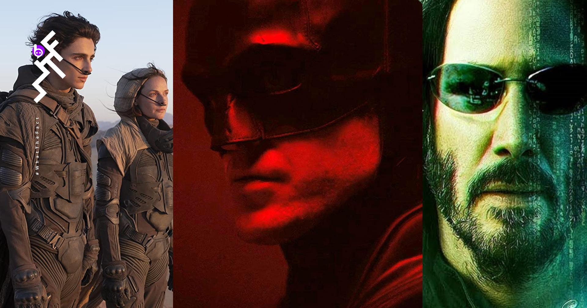 Dune/The Batman/The Matrix 4 เลื่อนฉายยกแผงแล้ว