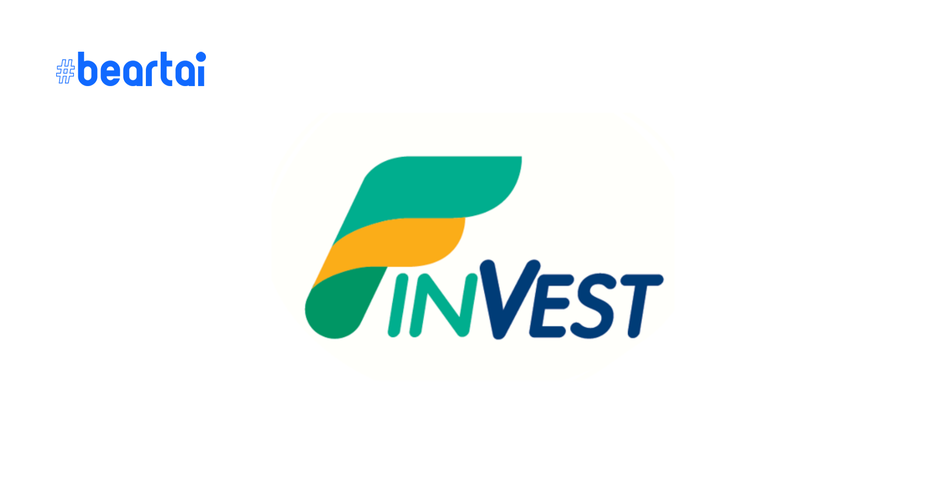 KBank จับมือพันธมิตรเปิดตัว ‘FinVest’ แอปซื้อขายกองทุนไทยและทั่วโลก