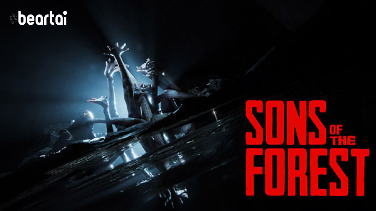 ลุ้นระทึกไปกับการเอาชีวิตรอดจากสัตว์ประหลาดในตัวอย่างที่ 2 ของ Sons of the Forest