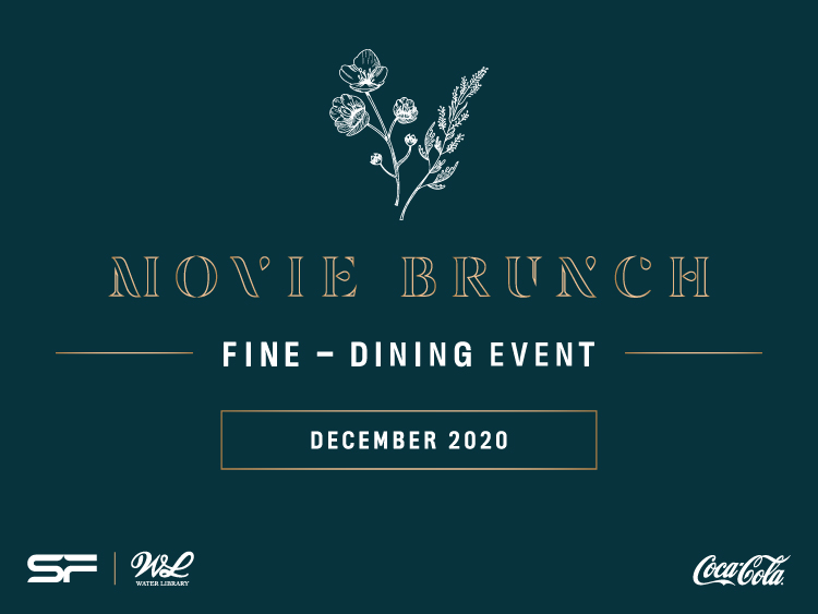 MOVIE BRUNCH FINE-DINING EVENT SF x WATER LIBRARY